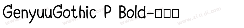 GenyuuGothic P Bold字体转换